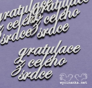 Wycinanka (657) - NÁPISY / GRATULACE Z CELÉHO SRDCE - kartonové výřezy